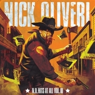 Front View : Nick Oliveri - N.O. HITS AT ALL VOL. 10 (LP) - HEAVY PSYCH SOUNDS - CARGO / 00175304