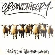 Front View : Crowdtheory - RALITY (DONT CARE BOUT NUTHIN) - CT001-12