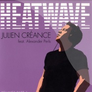 Front View : Julien Creance - HEATWAVE (REMIXES PART 1) - Fanatic Records / FK011T