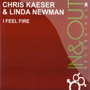 Front View : Chris Kaeser - I FEEL FIRE - Inout003