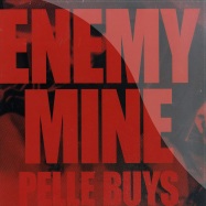 Front View : Pelle Buys - ENEMY MINE - Italic 55
