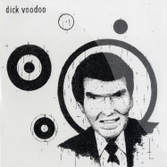 Front View : Dick Voodoo - GLOSSY LIPS - OD Records / od001