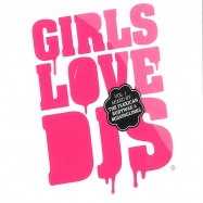 Front View : Various Artists Mixed By The Flexican - GIRLS LOVE DJS (2XCD) - Cloud 9 / CLDM2009040