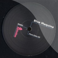 Front View : Blue Maquina - PURA KOKA EP - Robodisco / RD002