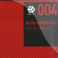 Front View : Humantronic - VERY DANGEROUS (JUSSI PEKKA RMX) - Schallbox Records / sbr004