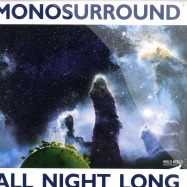 Front View : Monosurround - ALL NIGHT LONG - MS Records / ms_v002