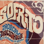 Front View : Sofrito - TROPICAL DISCOTHEQUE (LTD. EDITION + DL CODE) - Strut Records / strut070ep