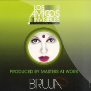 Front View : Los Amigos Invisibles - BRUJA (MAW MIX) - Matsers At Work / maw071