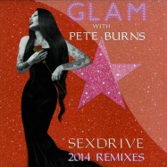Front View : Glam With Pete Burns - SEX DRIVE 2014 REMIXES - Dance Floor Corporation / DFC 5501