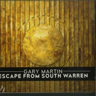 Front View : Gary Martin - ESCAPE FROM SOUTH WARREN (CD) - Motech / MTCD013