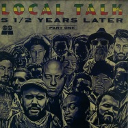 Front View : Various Artists - 5 1/2 YEARS LATER PART ONE - Local Talk / LTLP003-1