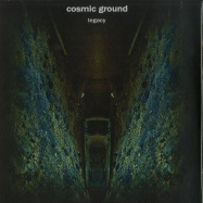 Front View : Cosmic Groound - LEGACY / THE PLAGUE - Deep Distance / DD53