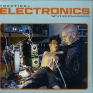 Front View : Thighpaulsandra - PRACTICAL ELECTRONICS WITH (LP) - Editions Mego / Emego258