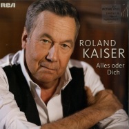 Front View : Roland Kaiser - ALLES ODER DICH (LTD PICTURE 2LP) - Sony Music / 19075928111