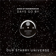 Front View : Birds Of Pandaemonium - DAYS GO BY (BRYAN METTE REMIXES) - Our Starry Universe / OSU002