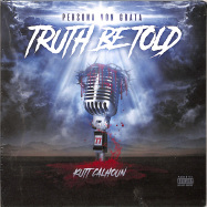 Front View : Kutt Calhoun - TRUTHBE TOLD (CD) - Empire / bge007
