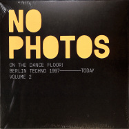 Front View : Various Artists (Plastikman / Wax / FJAAK) - NO PHOTOS ON THE DANCEFLOOR BERLIN TECHNO 2007 - TODAY VOLUME TWO (2LP, CLEAR VINYL) - Above Board Projects / ABPLP006-2