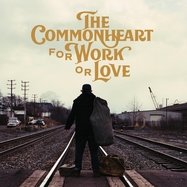 Front View : Commonheart - FOR WORK OR LOVE (LP) - Julian / JRLP30
