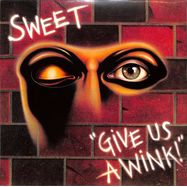 Front View : Sweet - GIVE US A WINK (NEW VINYL EDITION) (LP) - Sony Music Catalog / 88985357631