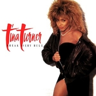 Front View :  Tina Turner - BREAK EVERY RULE (2022 REMASTER) (2CD) - Parlophone Label Group (plg) / 9029623438