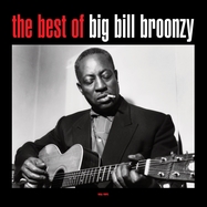 Front View :  Big Bill Broonzy - BEST OF (LP) - Fat Cat / CATLP188