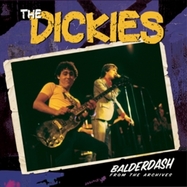 Front View : Dickies - BALDERDASH: FROM THE ARCHIVE (LP) - Cleopatra / CLOLP3367