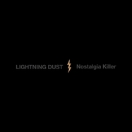 Front View : Lightning Dust - NOSTALGIA KILLER (COSMIC AMBER LP) - Western Vinyl / 00158345