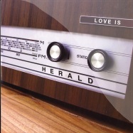 Front View : Herald - LOVE IS - Nice Music nvn70000