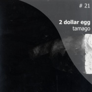 Front View : 2 Dollar Egg - TAMAGO - Nummer 021