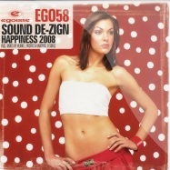 Front View : Sound De-zign - HAPPINESS 2008 - Egoiste / ego58