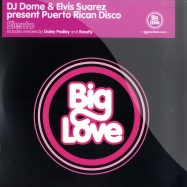 Front View : DJ Dome & Elvis Suarez present Puerto Rican Disco - SIENTO - Big Love / bl041