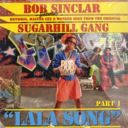 Front View : Bob Sinclar ft. Sugarhill Gang - LALA SONG - PART 1 - Yellow Productions / yp251