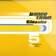 Front View : Dance Train Classics - VINYL 5 - NEWS / 541416500465