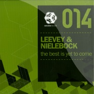 Front View : Leevey & Nielebock - THE BEST IS YET TO COME - Schallbox Records / sbr014