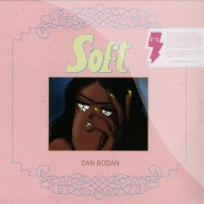 Front View : Dan Bodan - SOFT (LP + MP3) - DFA / dfa2447 / 39220231