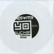 Front View : Acid Witch - ACIDWITCH THEME / NO ESCAPE (7 INCH) - Yo Sucka! / yo7103