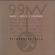 Front View : Nail - BIG Ds LOUNGE (2X12 INCH LP, 180 G VINYL) - 99:Wave / 99WAVE 002
