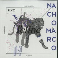 Front View : Nacho Marco - ACID BAY - Feline / Feline004