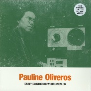 Front View : Pauline Oliveros - EARLY ELECTRONIC WORKS 1959-66 (LTD SILVER 2X12 LP) - Sub Rosa / SR460V