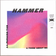 Front View : Hammer - THINK ABOUT ME / PARAISO TAN (10 INCH) - Italo Hits / IH002