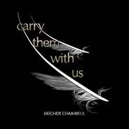Front View : Brighde Chaimbeul - CARRY THEM WITH US (LP) - Tak:til-Glitterbeat / 05236371