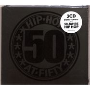 Front View : Various Artists - HIP-HOP AT FIFTY (50 JAHRE HIP-HOP) (3CD) - Polystar / 5398619
