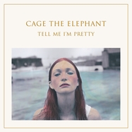 Front View : Cage The Elephant - TELL ME I M PRETTY (LP) - SONY MUSIC / 88875141701
