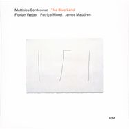 Front View : Matthieu Bordenave - THE BLUE LAND (LP) - Ecm Records / 5899301