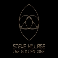 Front View : Steve Hillage - THE GOLDEN VIBE (2LP) - Madfish / 1081551MDF