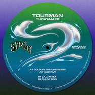 Front View : Tourman - YUCATAN EP - SpaceWax / SPW002