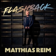 Front View : Matthias Reim - FLASHBACK (180G BLACK) (LP) - Hansa Local / 19958441331
