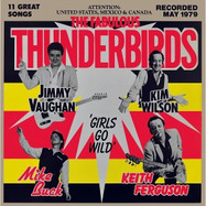 Front View : Fabulous Thunderbirds - GIRLS GO WILD (LP) - LAST MUSIC COMPANY / LMLP251