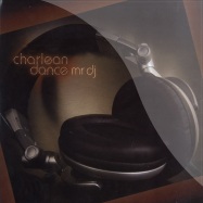 Front View : Charlean Dance - MR DJ - Positiva / 12tiv260