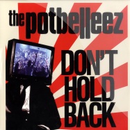 Front View : Potbelleez - DONT HOLD BACK - Kontor659